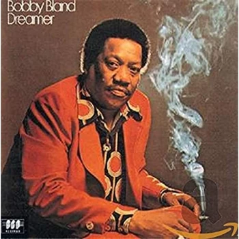 Image of Bobby Bland - Dreamer CD