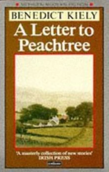 Image of A Letter to Peachtree by Benedict Kiely Paperback
