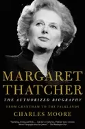 Image of margaret thatcher the authorized biography volume i from grantham to the fa