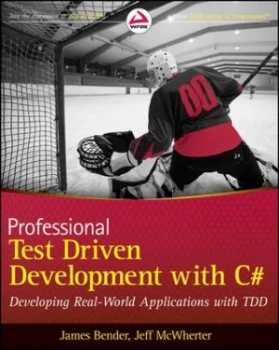 Image of Professional Test Driven Development with C Hash by James Bender Book