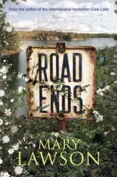 Image of Road Ends by Mary Lawson Paperback