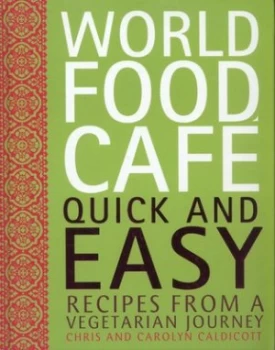 Image of World Food Caf by Chris Caldicott Hardback