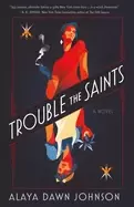 Image of trouble the saints a novel