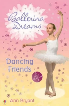 Image of Dancing Friends by Ann Bryant and Ann Bryant and Ann Bryant and Ann Bryant Book
