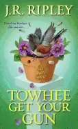 Image of towhee get your gun