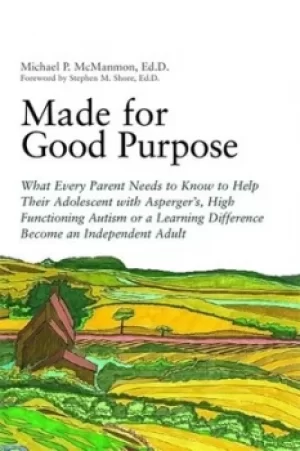 Image of Made for good purpose by Michael P McManmon