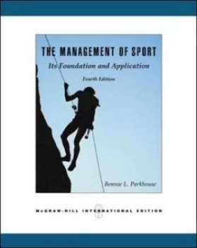 Image of The Management of Sport by Bonnie L Parkhouse Paperback