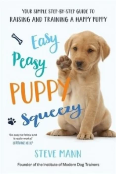 Image of Easy peasy puppy squeezey by Steve Mann