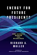 Image of energy for future presidents the science behind the headlines