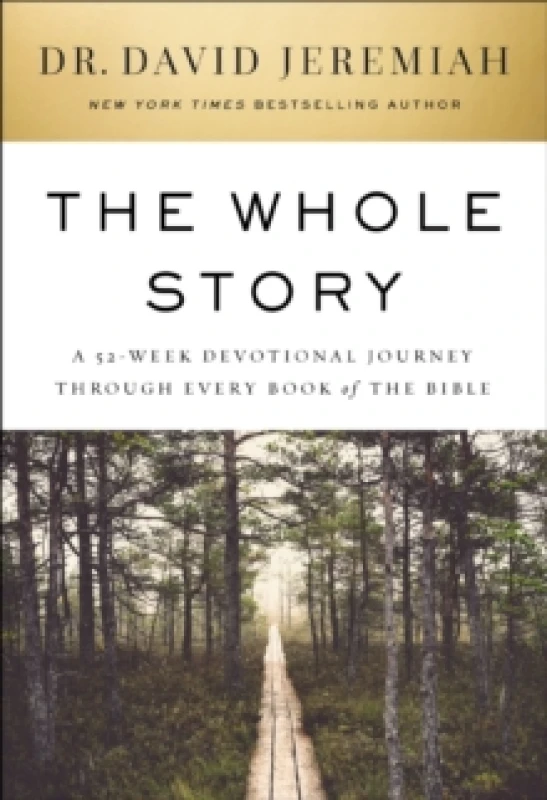 Image of The Whole Story : A 52-Week Devotional Journey Through Every Book of the Bible Hardback