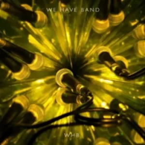 Image of WHB by We Have Band CD Album