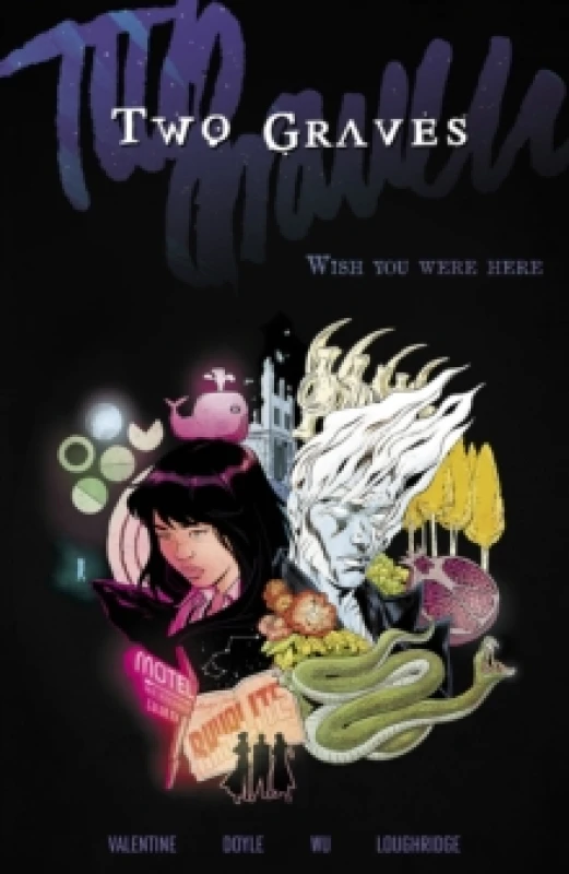 Image of Two Graves Volume 1: Wish You Were Here Paperback / softback