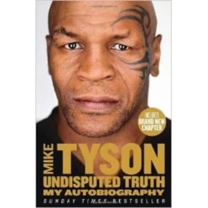 Image of Undisputed Truth: My Autobiography by Mike Tyson (Paperback, 2014)