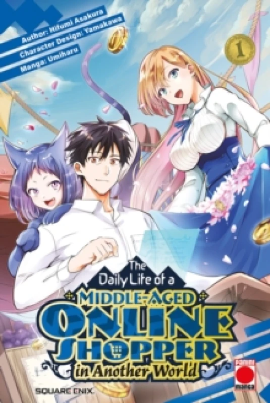 Image of The Daily Life of a Middle-Aged Online Shopper In Another World Volume 1 Paperback / softback
