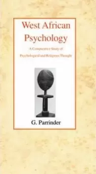 Image of West African Psychology by Geoffrey Parrinder