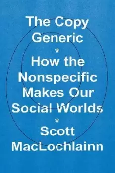 Image of The Copy Generic by Scott MacLochlainn