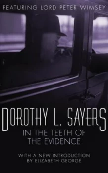 Image of In the Teeth of the Evidence by Dorothy L Sayers Paperback