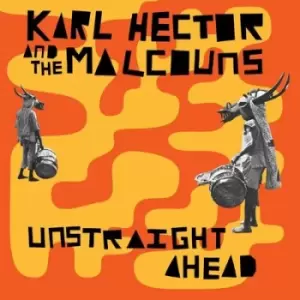 image of Unstraight Ahead by Karl Hector & The Malcouns CD Album