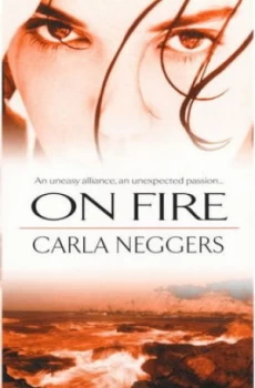 Image of On Fire by Carla Neggers Paperback