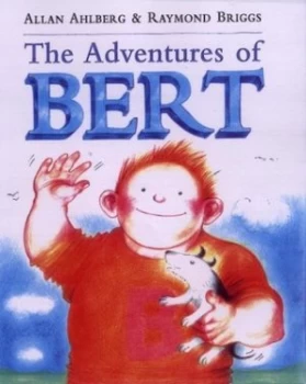 Image of The Adventures of Bert by Allan Ahlberg Paperback