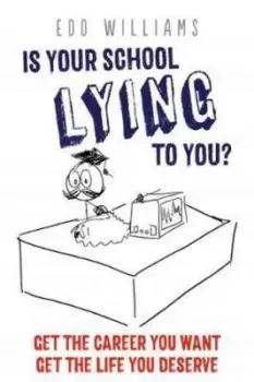 Image of Is your school lying to you? by Edd Williams