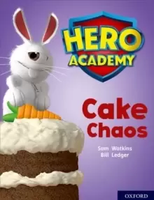 Image of Hero Academy: Oxford Level 7, Turquoise Book Band: Cake Chaos