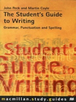 Image of The Students Guide to Writing by John Peck and Martin Coyle Paperback