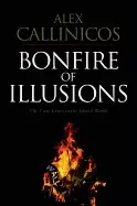 Image of bonfire of illusions the twin crises of the liberal world