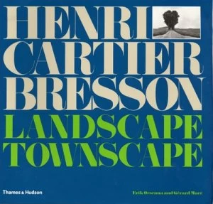 Image of Henri Cartier Bresson by Erik Orsenna Hardback