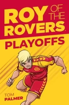 Image of Roy of the Rovers: Play-offs
