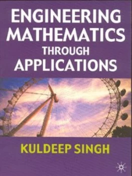 Image of Engineering Mathematics through Applications Paperback