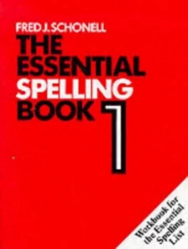 Image of The Essential Spelling Book 1 - Workbook by Fred J Schonell Paperback