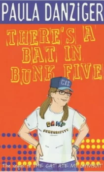 Image of Theres a Bat in Bunk Five by Paula Danziger Paperback