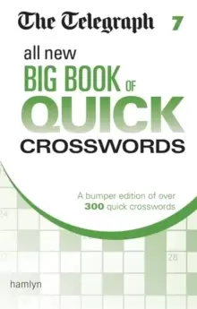 Image of The Telegraph All New Big Book of Quick Crosswords 7