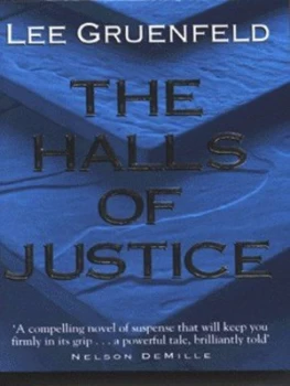 Image of The Halls of Justice by Lee Gruenfeld Book
