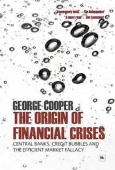 Image of The Origin of Financial Crises by George Cooper Book