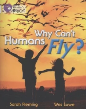 Image of Why Cant Humans Fly by Sarah Fleming Paperback