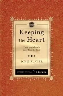 Image of Keeping the Heart : How to maintain your love for God