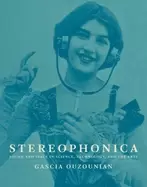 Image of stereophonica sound and space in science technology and the arts