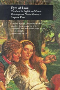 Image of Eyes of Love by Stephen Kern Hardback