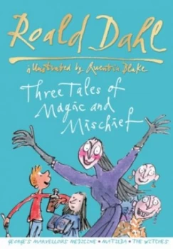 Image of Three Tales of Magic and Mischief by Roald Dahl Hardback