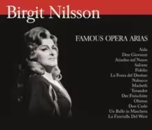 Image of Birgit Nilsson: Famous Opera Arias