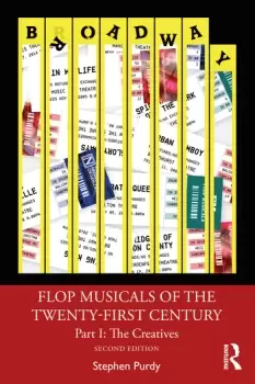 Image of Flop Musicals of the Twenty-First CenturyPart I: The Creatives