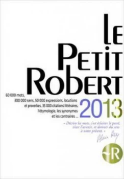 Image of Petit Robert De La Langue Francaise 2013 - Compact Hardback Book