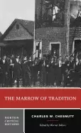 Image of marrow of tradition a norton critical edition