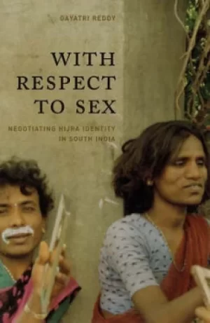Image of With respect to sex by Gayatri Reddy