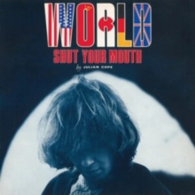Image of World Shut Your Mouth Vinyl