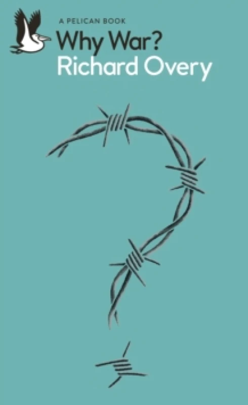 Image of Why War?. Paperback. By R J Overy Books