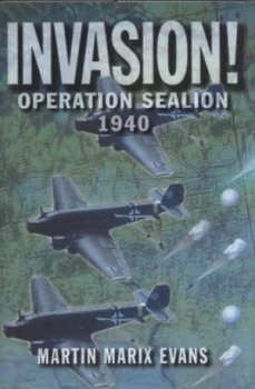 Image of Invasion by Martin Marix Evans Paperback