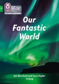 Image of Our Fantastic World by Jan Burchett
